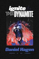 Ignite The Dynamite 