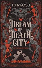 Dream of Death City 
