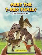 Meet the T-rex Family - See dinosaurs in real 