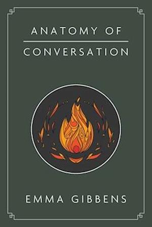 Anatomy of Conversation