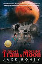 The Ghost Train and the Scarlet Moon