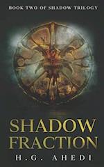 Shadow Fraction: Page-turning Thriller 