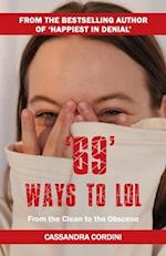 69 Ways to LOL: From the Clean to the Obscene 