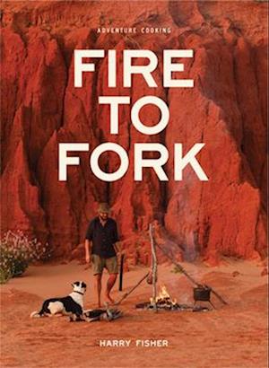 Fire to Fork