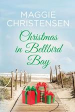 Christmas in Bellbird Bay 