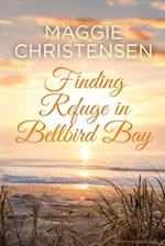 Finding Refuge in Bellbird Bay 