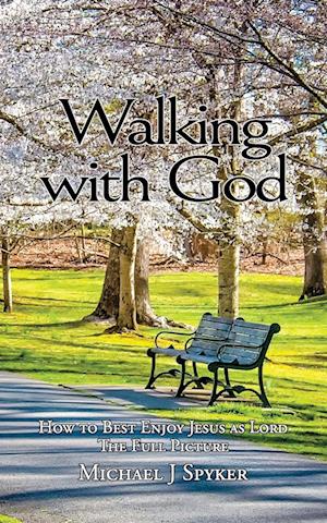 Walking With God