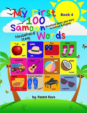 My First 100 Samoan Household Item Words - Book 4