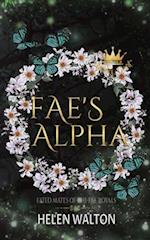 Fae's Alpha: Fated Mates of the Fae Royals 