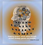 AGING BRAINS ... ANCIENT GAMES