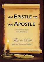 An Epistle to an Apostle: Titus to Paul: Titus to Paul 