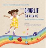 Charlie the Keen Kid