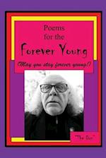 Poems the the Forever Young (May you stay forever young!) 