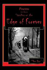 Poems for those Standing on the Edge of Forever