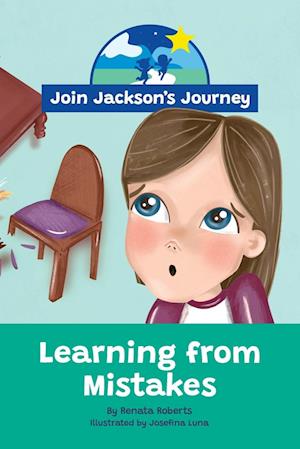 JOIN JACKSON's JOURNEY Learning from Mistakes