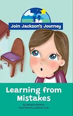 JOIN JACKSON's JOURNEY Learning from Mistakes 