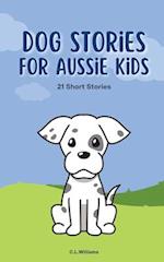 Dog Stories for Aussie Kids 