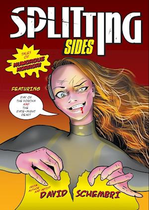 Splitting Sides: Tales of Humorous Horror