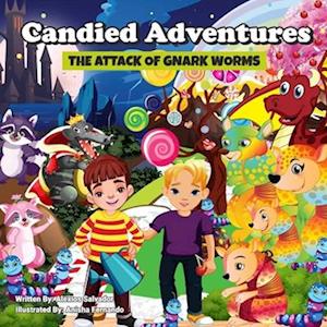 Candied Adventures: The Attack of the Gnark Worms