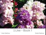 I Like - Book 1 