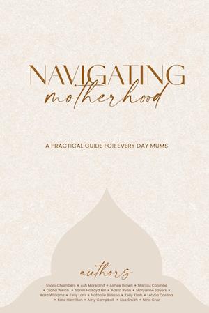 Navigating Motherhood