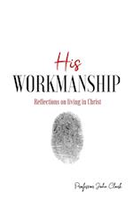 His Workmanship