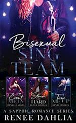 Bisexual Sing Team Boxed Set