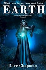 Earth: The Lightwielder Chronicles Volume 1 