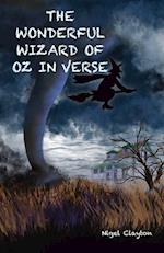 The Wonderful Wizard of Oz in Verse 