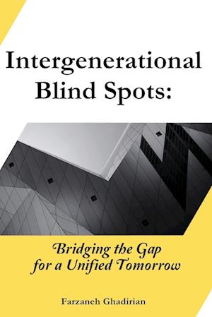 Intergenerational Blind Spots