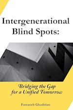 Intergenerational Blind Spots