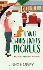 Two Christmas Pickles 