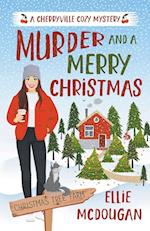 Murder and A Merry Christmas 