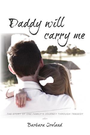 Daddy Will Carry Me