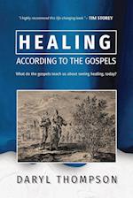 HEALING, ACCORDING TO THE GOSPELS