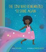 The Star Who Remembered To Shine Again 