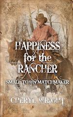 Happiness for the Rancher 