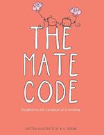 The Mate Code