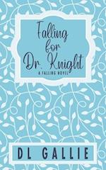 Falling for Dr. Knight (special edition) 