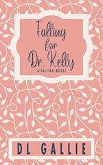 Falling for Dr. Kelly (special edition) 