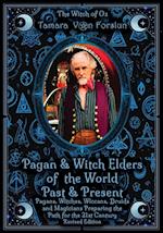 Pagan & Witch Elders of the World Past & Present