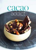 Cacao Addict: A plant based, superfood snack cookbook featuring chocolate and essential oil recipes 