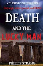 Death and the Lucky Man