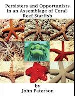 Persisters and Opportunists in an Assemblage of Coral-Reef Starfish 