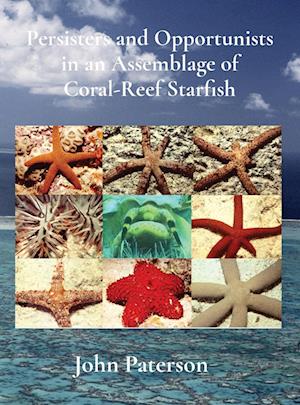 Persisters and Opportunists in an Assemblage of Coral-Reef Starfish