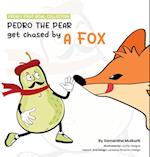 Pedro the pear gets chased by a fox