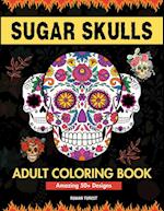 Sugar Skulls Coloring Book for Adults