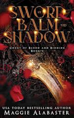 Sword of Balm and Shadow 