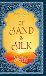 Of Sand & Silk