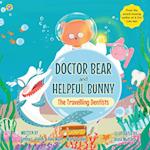 Doctor Bear and Helpful Bunny